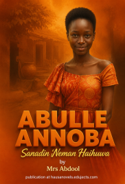 ABULLE ANNOBA Sanadin Neman Haihuwa by Mrs Abdool