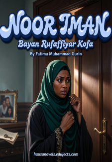 NOOR IMAN Bayan Rufaffiyar Kofa By Fatima Muhammad Gurin