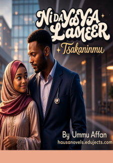 NI DA YAYA LAMEER Tsakaninmu By Ummu Affan